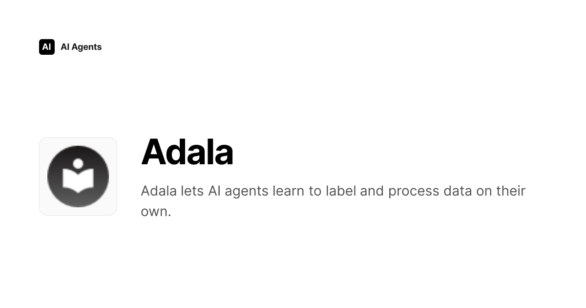 Adala Review 2026 | AI Infrastructure & MLOps Tool - Pricing & Features