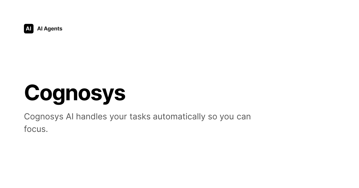 Cognosys Review 2026 | Personal Productivity & Assistants Tool ...
