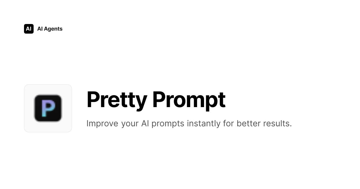 Pretty Prompt Review 2026 | Personal Productivity & Assistants Tool ...
