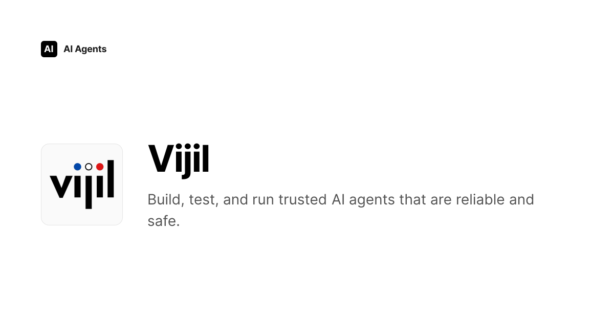 Vijil Review 2026 | AI Infrastructure & MLOps Tool - Pricing & Features