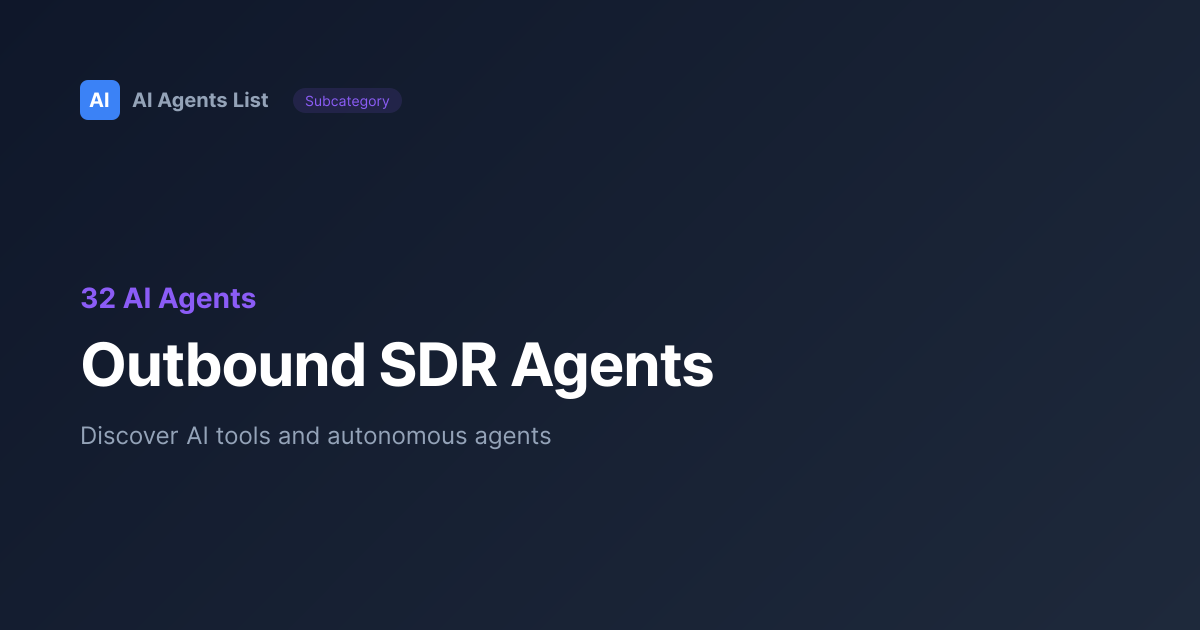 Outbound SDR Agents AI Tools | Best Sales & Revenue Operations Agents 2026
