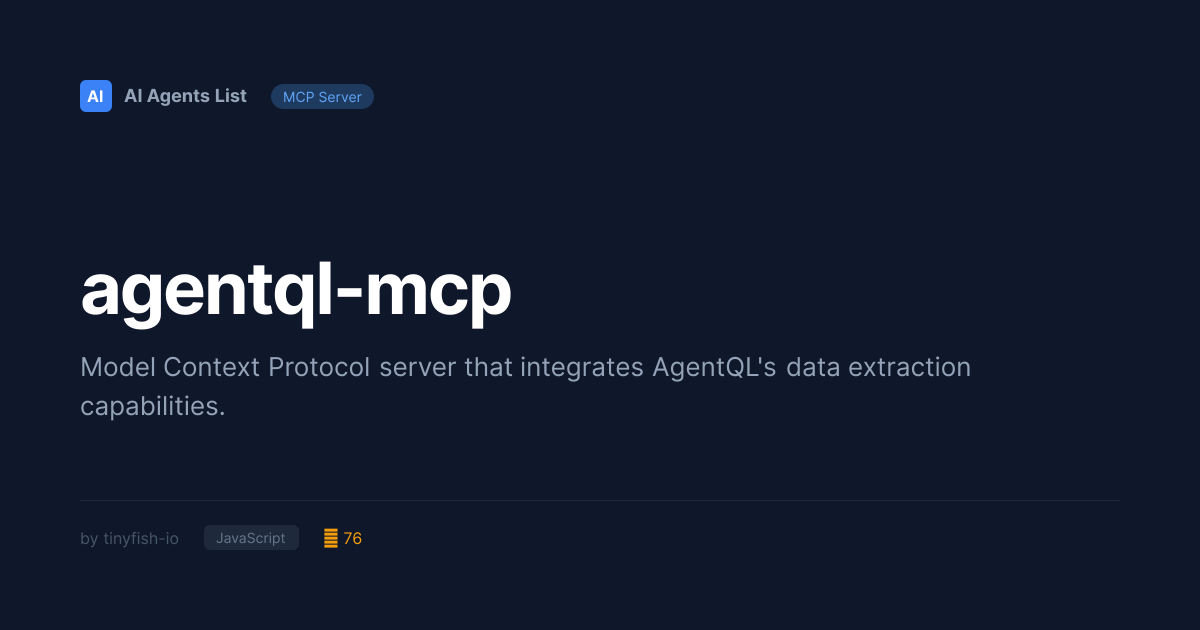 agentql-mcp MCP Server | Search & Data Extraction - JavaScript