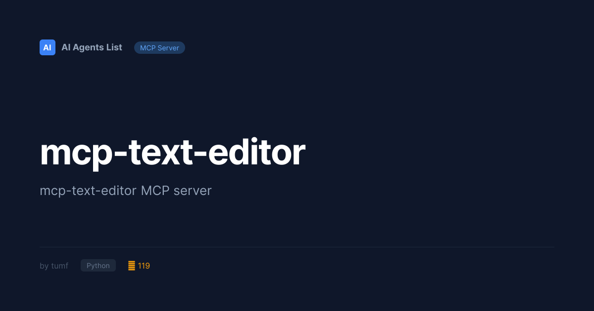 mcp-text-editor MCP Server | Developer Tools - Python